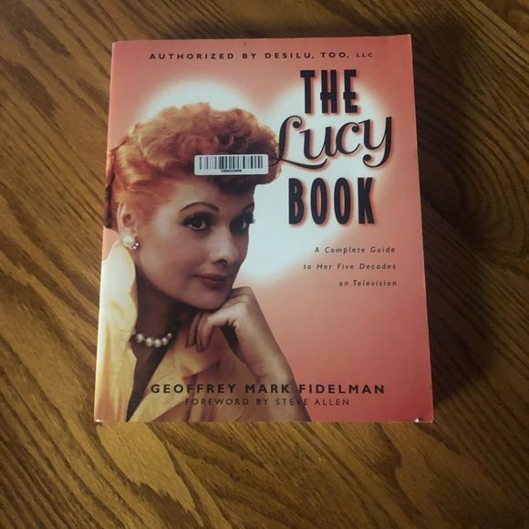 6/$20 The Lucy Book A Complete Guide to her 5 Decades on Television - Picture 4 of 7